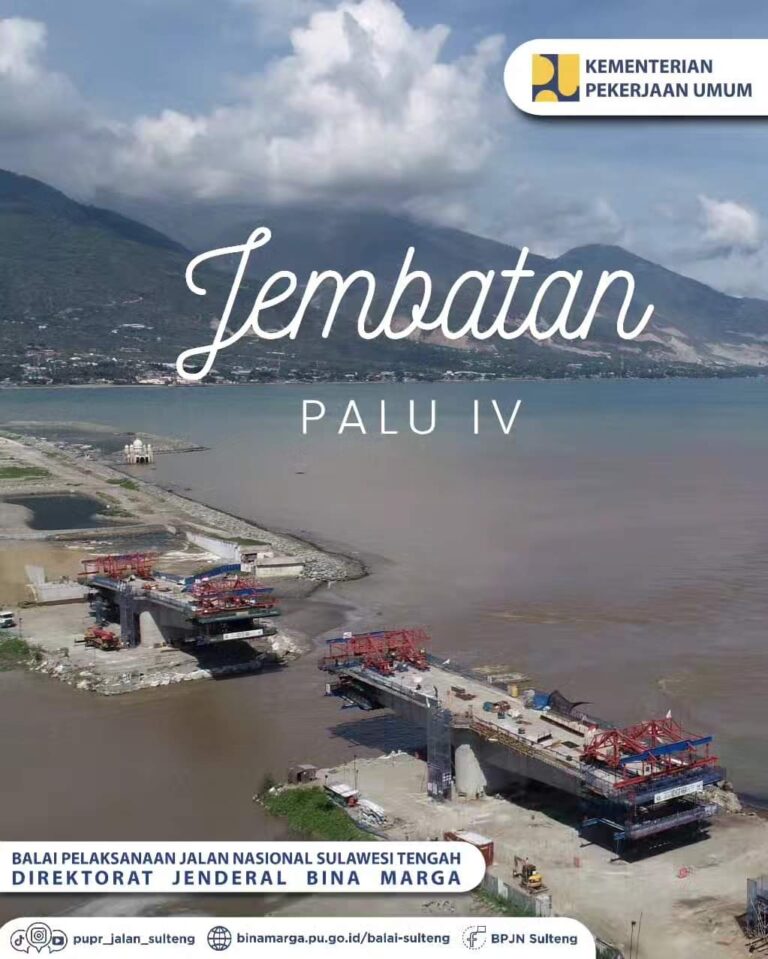 Rekonstruksi Jembatan Palu IV: Progres Pesat, Semakin Dekat dengan Penyelesaian
